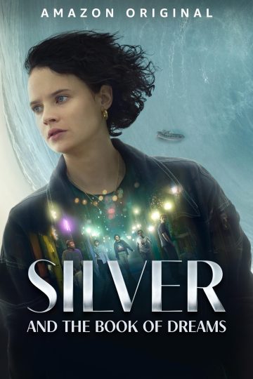 silver and the book of dreams ( 2023 )