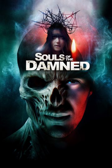 Souls of the Damned ( 2024 )