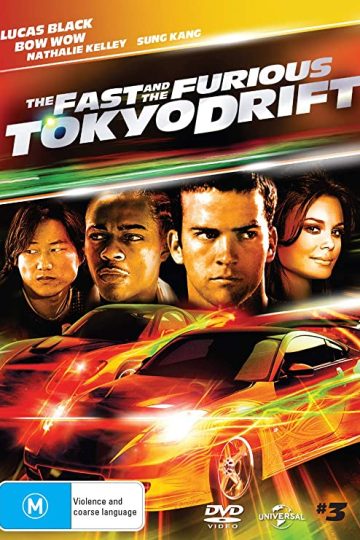 The Fast and the Furious: Tokyo Drift ( 2006 )