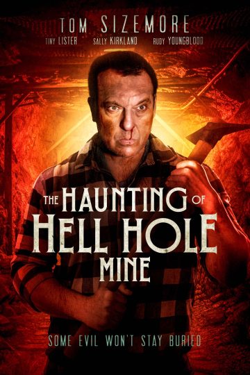 The Haunting of Hell Hole Mine ( 2023 )