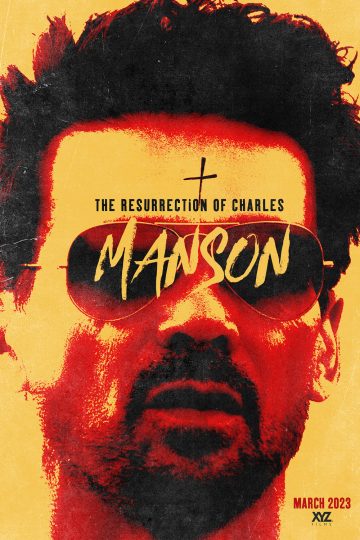 The Resurrection of Charles Manson ( 2023 )