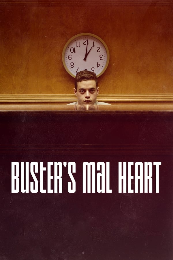 مشاهدة فيلم Buster's Mal Heart 2016 اون لاين