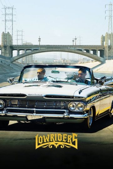 Lowriders ( 2016 )