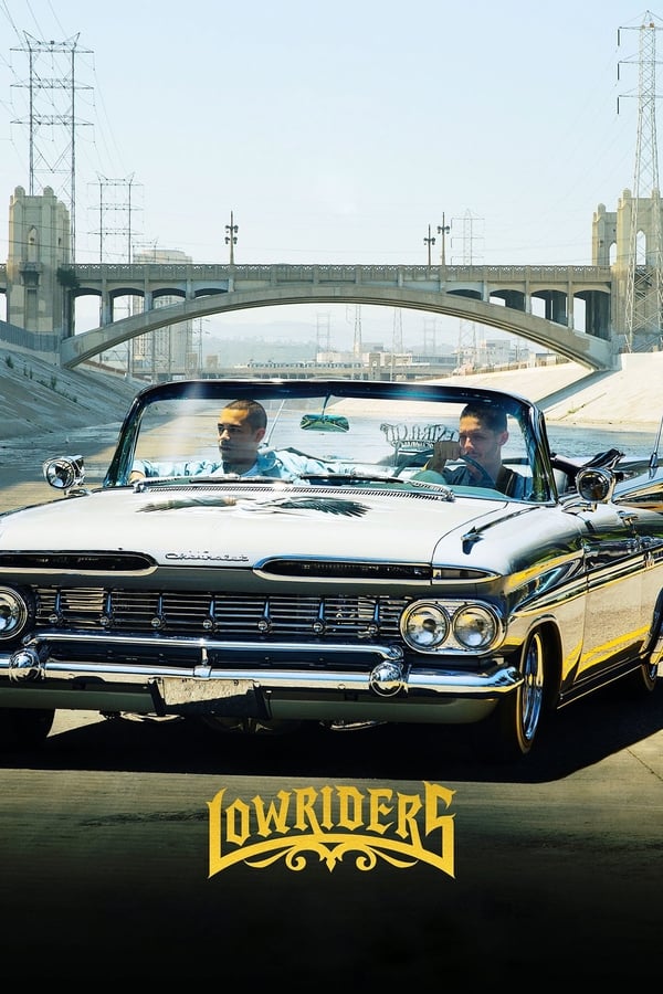 مشاهدة فيلم Lowriders 2016 اون لاين