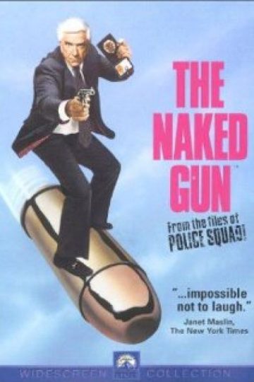 The Naked Gun: From the Files of Police Squad! ( 1988 )
