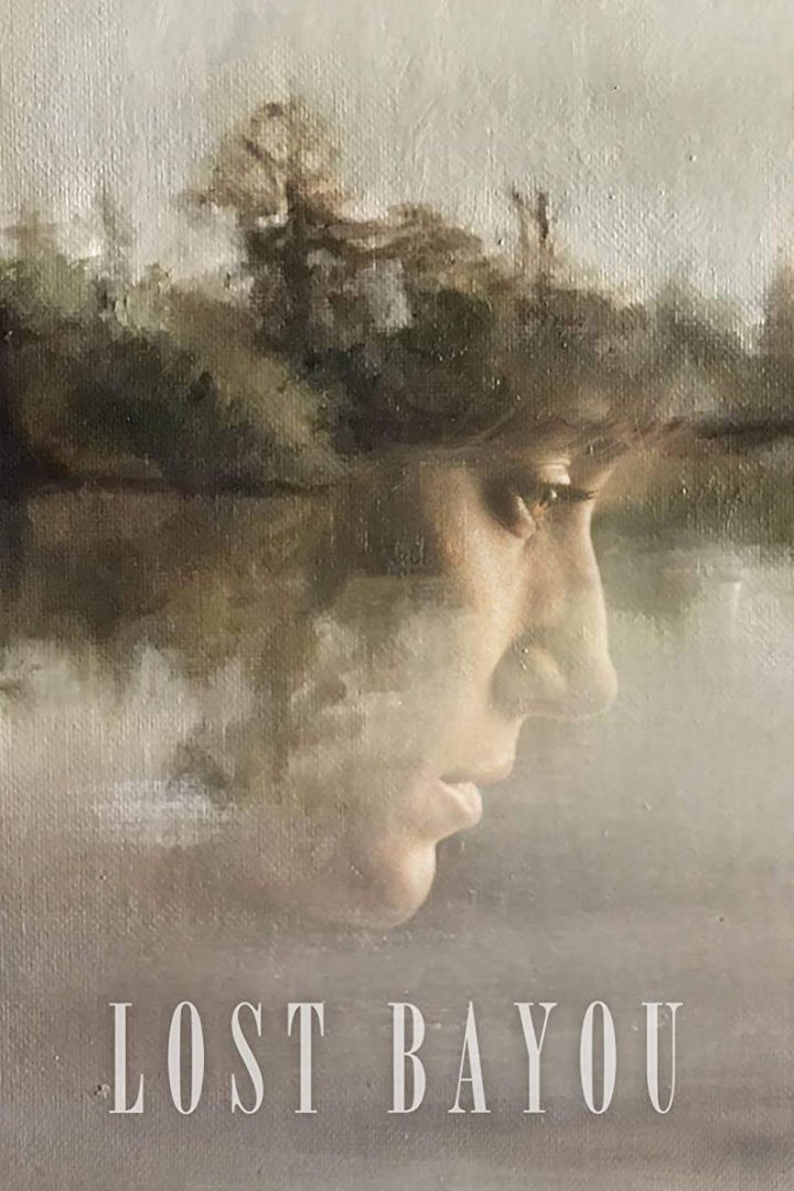 مشاهدة فيلم Lost Bayou 2019 اون لاين