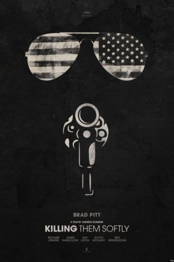 Killing Them Softly ( 2012 )