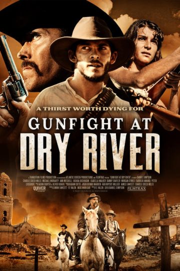 Gunfight at Dry River ( 2021 )