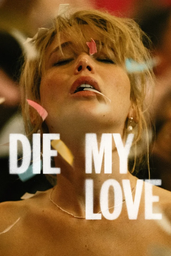 مشاهدة فيلم Die My Love 2026 اون لاين