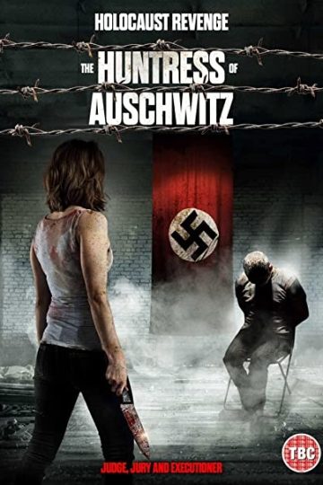 The Huntress of Auschwitz ( 2022 )