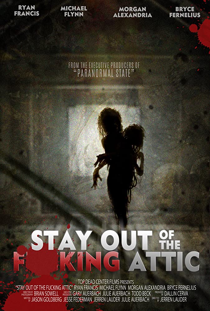 مشاهدة فيلم Stay Out of the Fucking Attic 2020 اون لاين
