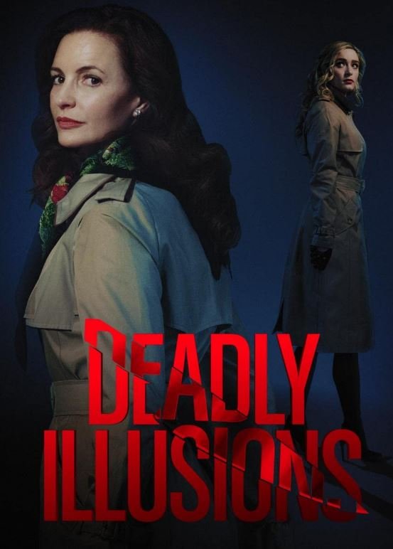 مشاهدة فيلم Deadly Illusions 2021 اون لاين