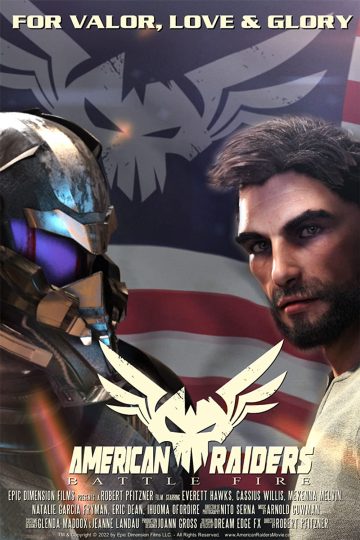 American Raiders: Battle Fire ( 2022 )