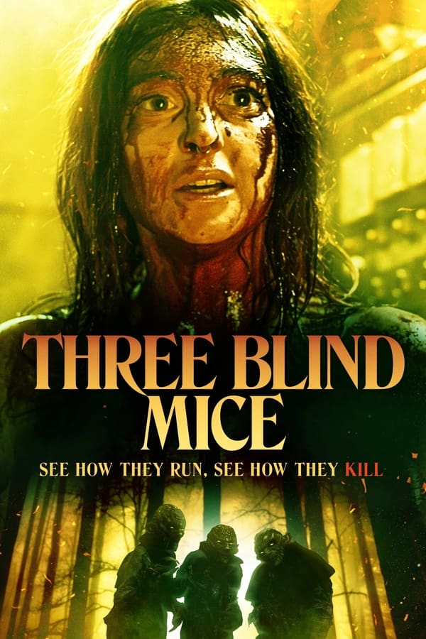 مشاهدة فيلم Three Blind Mice 2023 اون لاين